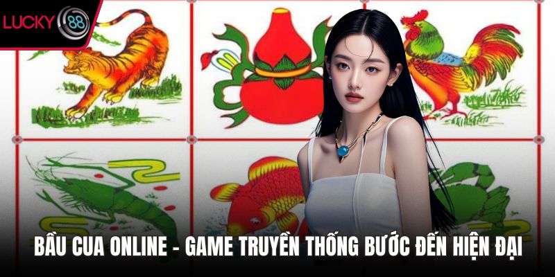 Bầu cua online